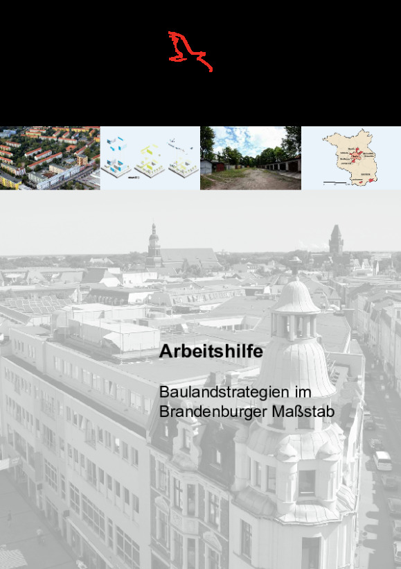 Bild vergrößern (Bild: Arbeitshilfe Baulandstrategien im Brandenburger Maßstab [PDF nicht barrierefrei])