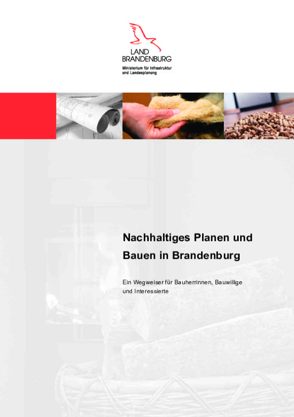 Bild vergrößern (Bild: Nachhaltiges Plane´n und Bauen in Brandenburg 2. Nachdruck (PDF nicht barrierefrei))