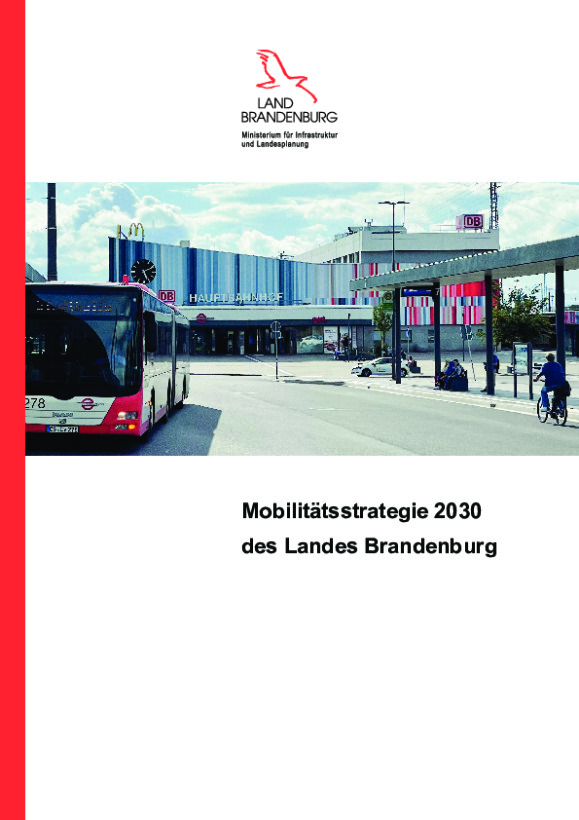 Bild vergrößern (Bild: Mobilitätsstrategie des Landes Brandenburg 2030)